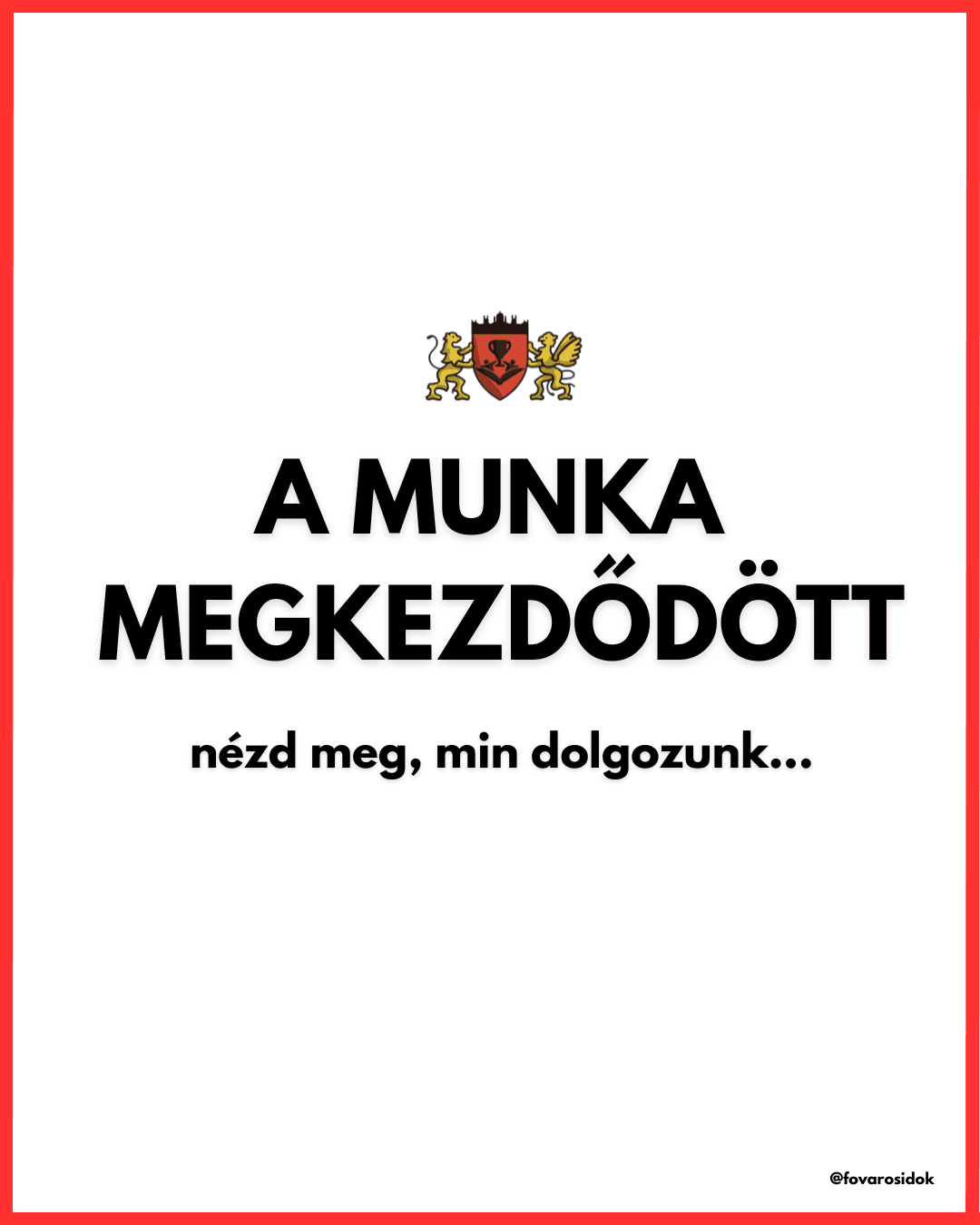 Elkezdődött a munka